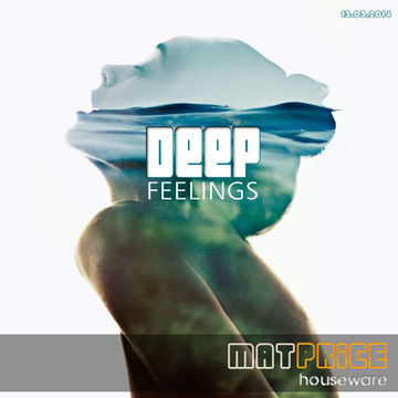 DEEP FEELINGS 13/03/2014