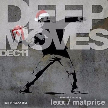 DEEP MOVES dec11  Relax