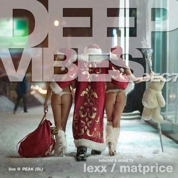 Deep Vibes - Dec07