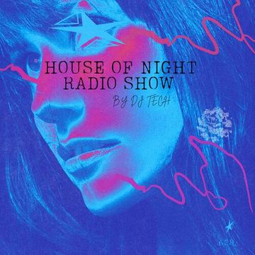 Total Dance - HOUSE OF NIGHT RADIO SHOW EP# 628 MIXADO POR DJ TECH (01-08-2026)