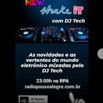 NEW SHAKE IT BY DJ TECH EP 07