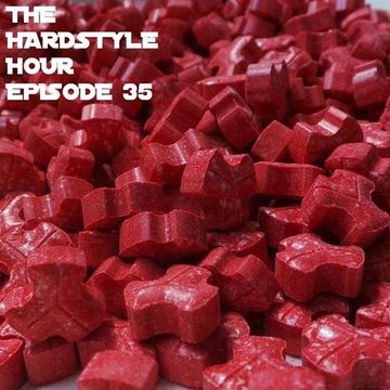 The Hardstyle Hour Episode 35