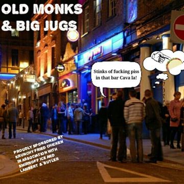 Old Monks & Big Jugs