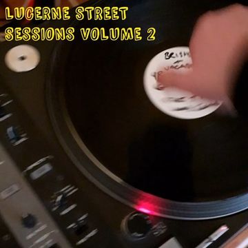 Lucerne Street Sessions Volume 2