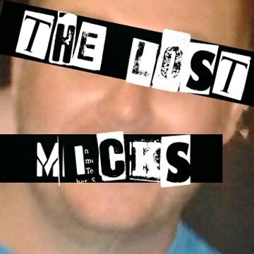 The Lost Micks