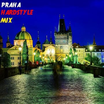 Praha Hardstyle Mix