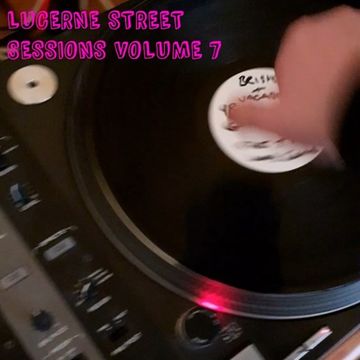 Lucerne Street Sessions Volume 7