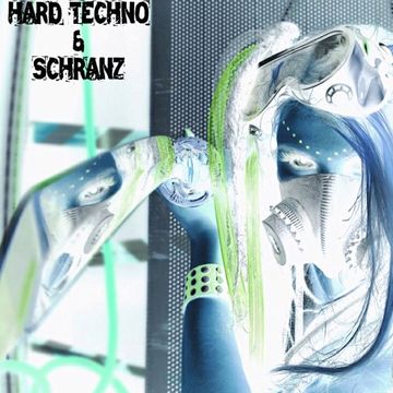 Hard Techno & Schranz