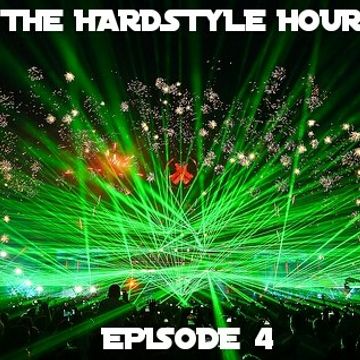 The Hardstyle Hour Episode 4