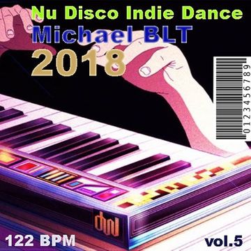 Michael BLT   Nu Disco Indie Dance 2018 vol.5