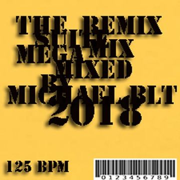 Michael BLT   The Suite Remix Mega Mix