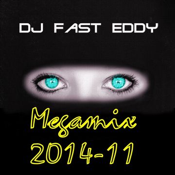 DJ Fast Eddy - Megamix 2014/11