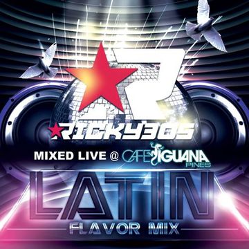 Latin Flavor Mix 14 ( Mixed Live @ Cafe Iguana Pines)