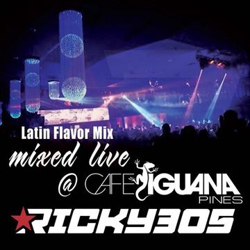 Latin Flavor Mix 35 ( mixed @ Cafe Iguana Pines)