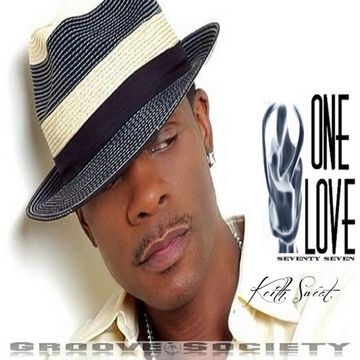 ONE LOVE 77 ft Keith Sweat