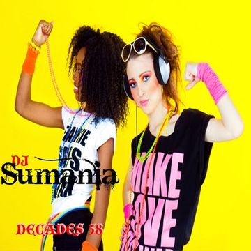 DECADES 058 (Dj Sumania)