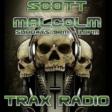 Scott Malcolm. Trax Radio. 26th July 2015