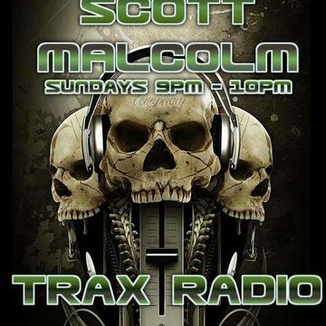 Scott Malcolm. Trax Radio