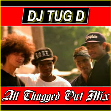 All Thugged Out Mix