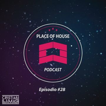 Place of House Podcast #28