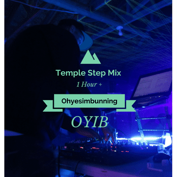 Temple Step Mix (A Journey Threw Vibration) 1 Hour mix