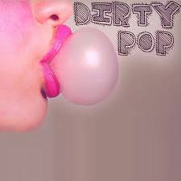 Dirty Pop