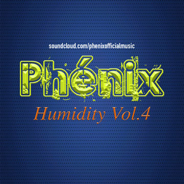 Humidity Vol.4