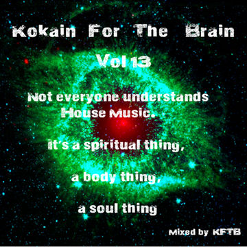 Kokain For The Brain Vol 13 