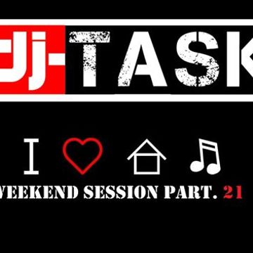 dj-TASK Weekend Session pt.21