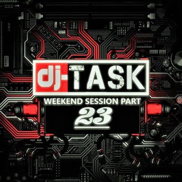 dj-TASK Weekend Session pt.23