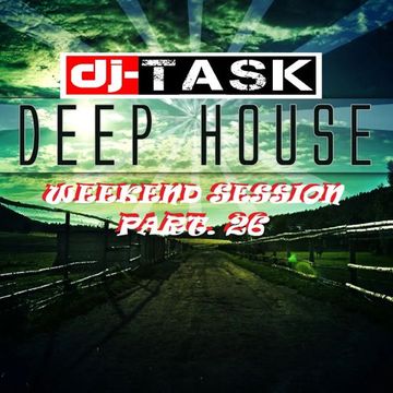 dj-TASK Weekend Session pt.26