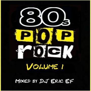 80`s - POP & ROCK - Party Mix 1