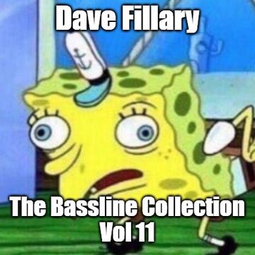 The bassline Collection Vol 11