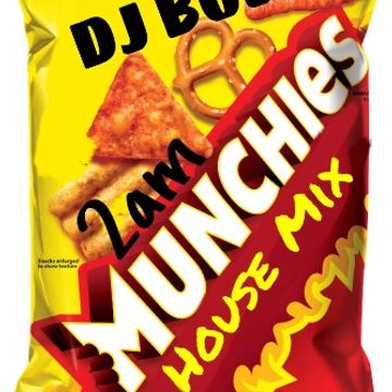 2am Munchies House Mix by DJ BOSS 2 27 16