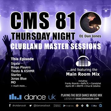 CMS81t - Clubland Master Sessions (Thur) - DJ Dan Jones - Dance Radio UK (15 JUN 2017)