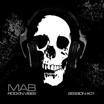 MAB - ROCKIN VIBES SESSION 1