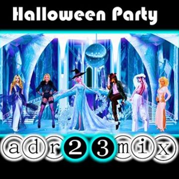 Halloween Party Club Mix 2 (adr23mix) Special DJs Editions