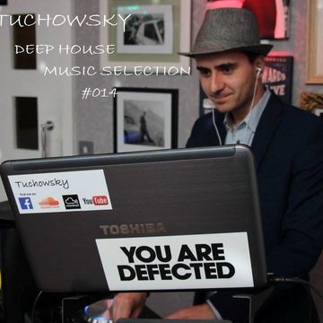 Tuchowsky Deep House Music Selection 014