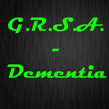 G.R.S.A.   Dementia