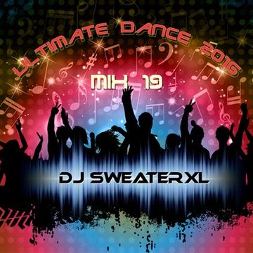 Ultimate Dance Mix 2016 #Mix 19