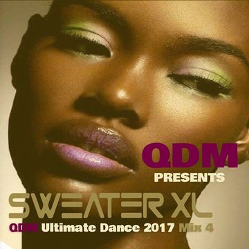 QDM Ultimate Dance 2017 Mix 4