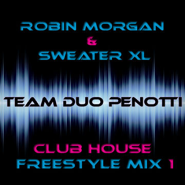 Club House Freestyle Mix 1