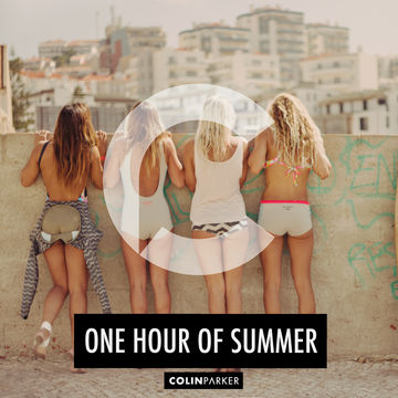 Colin Parker - One Hour Of Summer  (Deep House MIX)