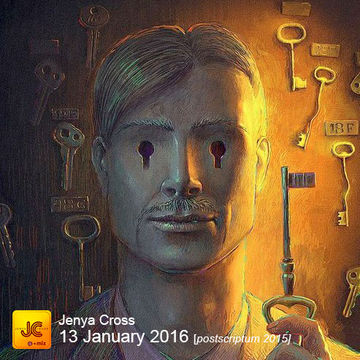 Jenya Cross - PODCAST 2016 - 13 January [Postscriptum 2015]