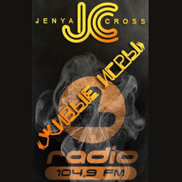 Jenya Cross - Radioshow@Live Games (lradio.ru) [2015-04-09 time 4:00pm]