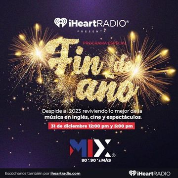 [Radio] Programa Especial Fin De Año [Mix 106.5] [FM] [CDMX] [31-12-2023]