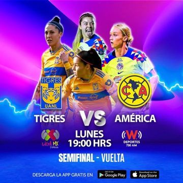 [Radio] Tigres Femenil Vs. América Femenil [Liga MX] [Femenil] [Semifinal] [Vuelta] [W Deportes] [730 AM] [CDMX] [20-05-2024]