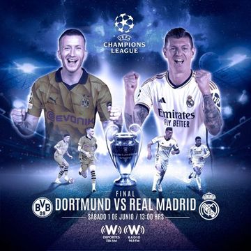 [Radio] Borussia Dortmund Vs. Real Madrid [Champions League] [Final] [W Deportes] [730 AM] [CDMX] [01-06-2024]