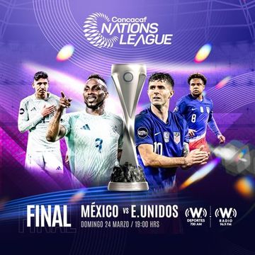 [Radio] México Vs. Estados Unidos [Liga de Naciones Concacaf] [Final] [W Deportes] [730 AM] [CDMX] [24-03-2024]