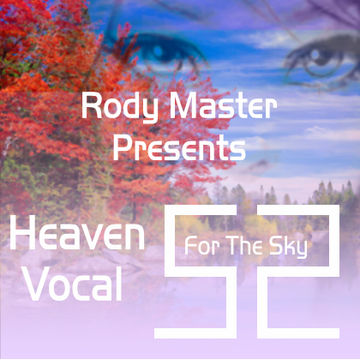 Heaven Vocal For The Sky Vol.52